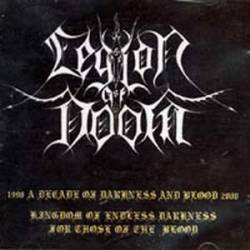 Legion Of Doom (GRC) : A Decade of Darkness and Blood